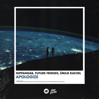Apologize By Nippandab, Future Friends, Émilie Rachel's cover