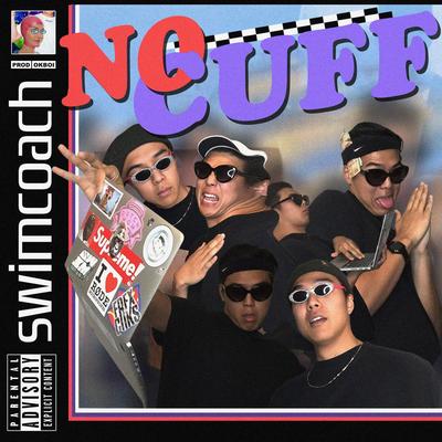 No Cuff By swimcoach's cover