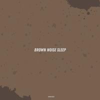 Brown Noise's avatar cover