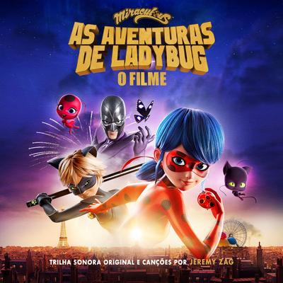 Miraculous: As Aventuras de Ladybug, O Filme (Original Soundtrack)'s cover