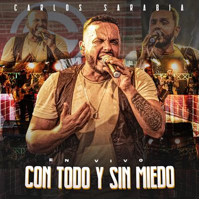 Con Todo y Sin Miedo (En Vivo)'s cover