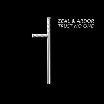 Trust No One By Zeal & Ardor's cover