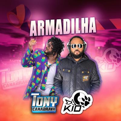Armadilha By DJ KIO, Tony Canabrava's cover