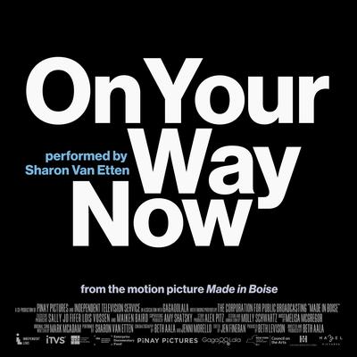 On Your Way Now By Sharon Van Etten's cover