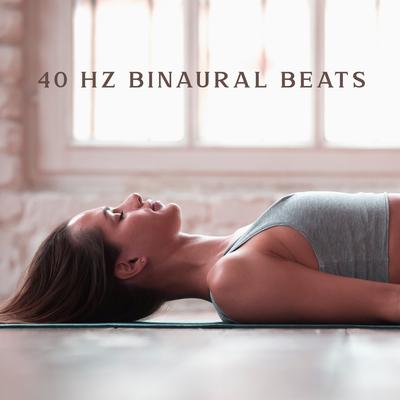 40 Hz Binaural Beats: Deep Sleep & Meditation - Atmospheric Music's cover