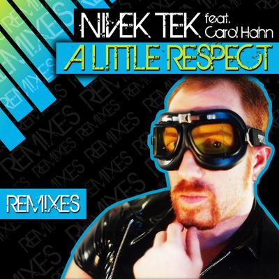 A Little Respect (Matt Pop Club Mix) By Nivek Tek's cover