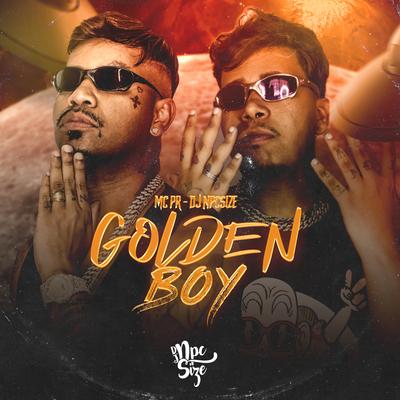 Golden Boy By MC PR, DJ NpcSize's cover