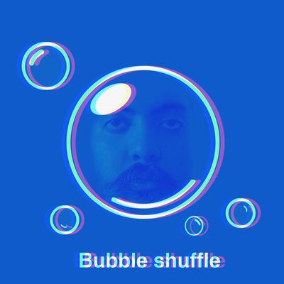 Bubble Shuffle By Baba's cover