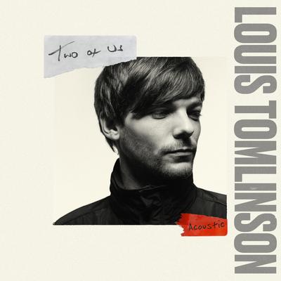 Two of Us (Acoustic) By Louis Tomlinson's cover