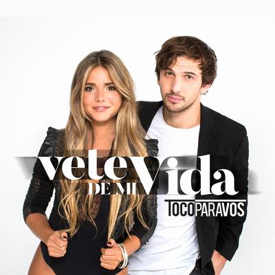 Vete de mi vida's cover