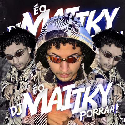 AGRESSIVO MEGA RITMADO ELE TACA BEM BOLADO By Dj Maiiky's cover