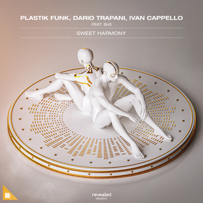 Sweet Harmony By Ivan Cappello, Dario Trapani, Plastik Funk, Sh3's cover
