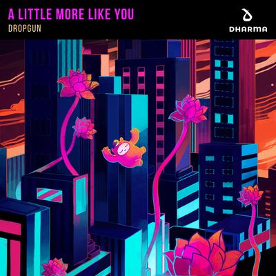 A Little More Like You's cover