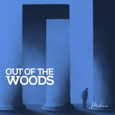 Medina By Out of the Woods's cover