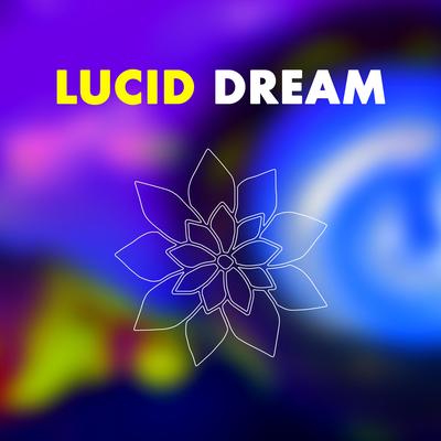 LUCID DREAM (Sleep Music + Brainwaves)'s cover