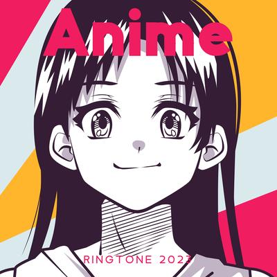 Anime Ringtone 2023 – Common Sounds & Instrumental Music From Manga And Cartoons's cover