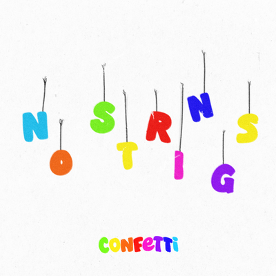 No Strings By Confetti's cover