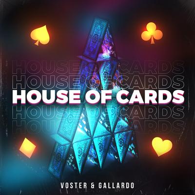 House Of Cards By Voster & Gallardo's cover