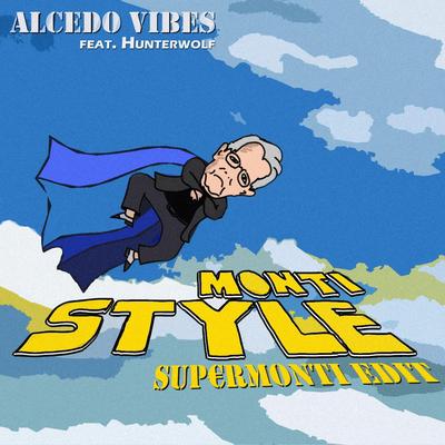 Monti Style [Supermonti Edit] (feat. Hunterwolf)'s cover