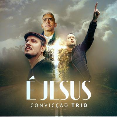 É Jesus By Emerson Nolasco, Jandson Nolasco's cover