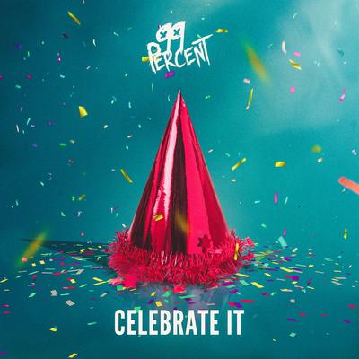 Celebrate It's cover