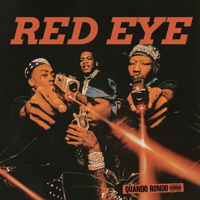 Red Eye By Quando Rondo's cover