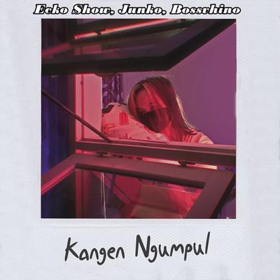 Kangen Ngumpul's cover
