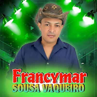 FRANCYMAR SOUSA VAQUEIRO's cover