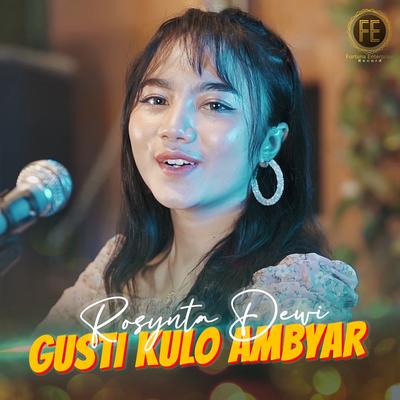 Gusti Kulo Ambyar's cover