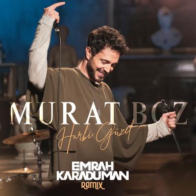 Harbi Güzel (Emrah Karaduman Remix)'s cover