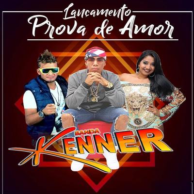 Prova de Amor By Banda Kenner's cover