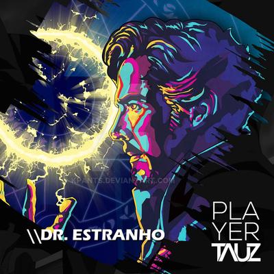 Dr. Estranho By Tauz's cover