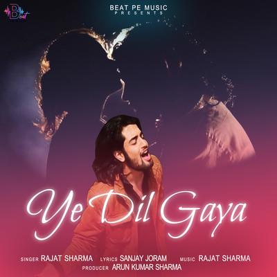 Ye Dil Gaya's cover