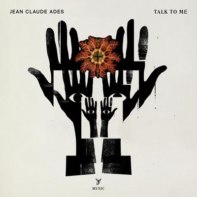 Talk to Me By Jean Claude Ades's cover