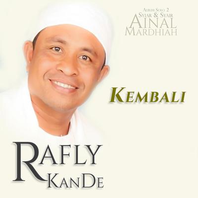 Kembali By Rafly KanDe's cover
