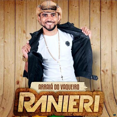Vaqueiro Tá Rico (Ao Vivo) By Ranieri's cover