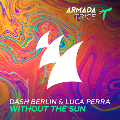 Without The Sun (Extended Club Mix) By Dash Berlin, Luca Perra's cover