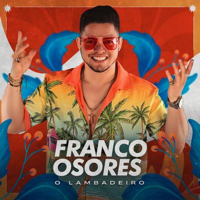 Bota a Mao na Parede By FRANCO OSORES's cover