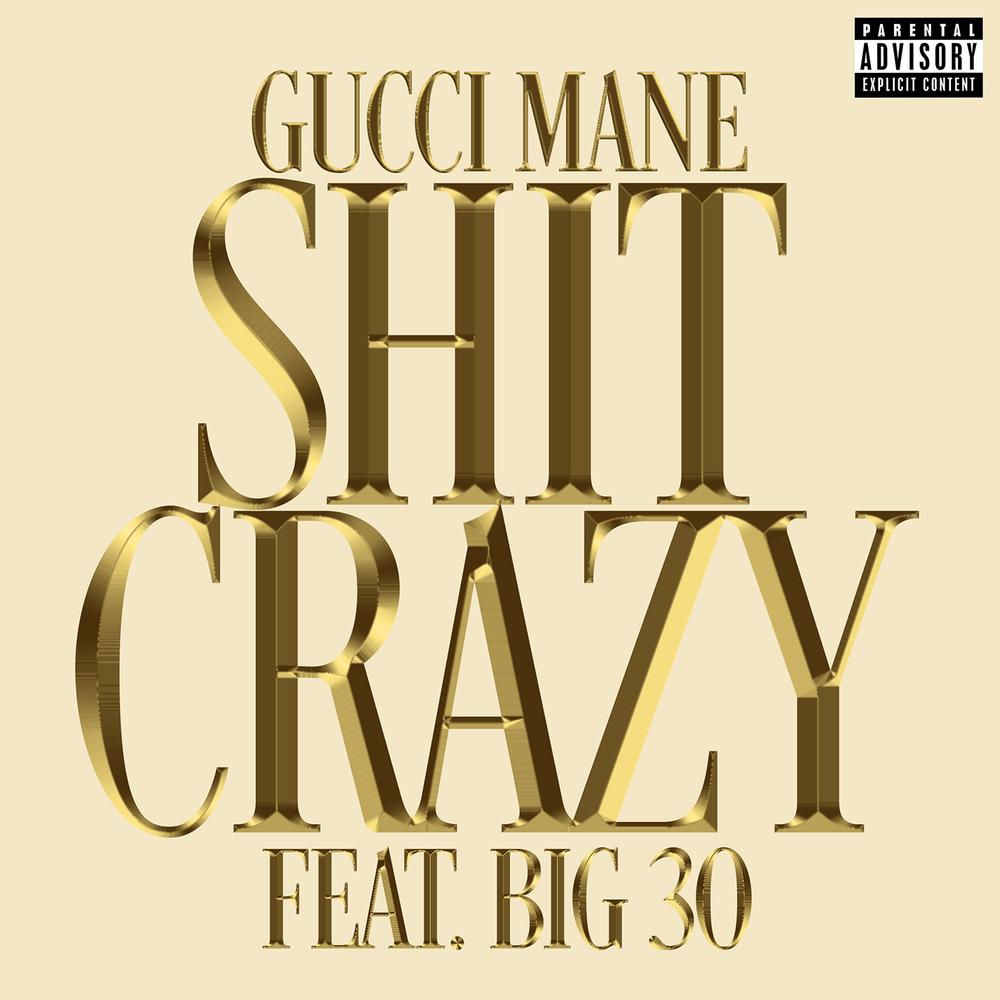 Gucci mane discount and big 30