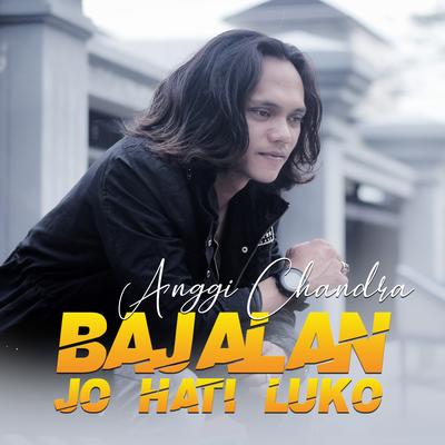 Bajalan Jo Hati Luko's cover