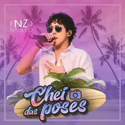 Chei das Poses By Enzo Rabelo's cover