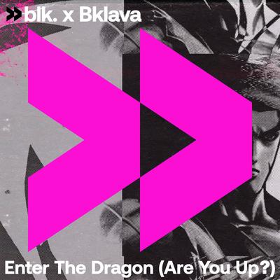 Enter The Dragon (Are You Up?)'s cover