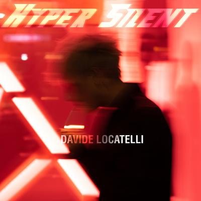 Hyper Silent By Davide Locatelli's cover