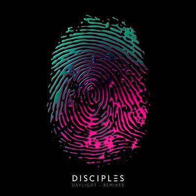 Daylight (Radio Edit) By Disciples's cover