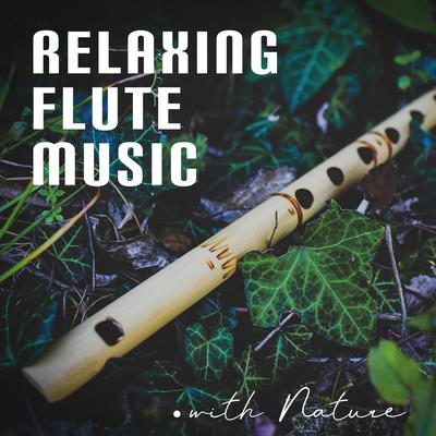 Secrets of Silence By Relaxing Flute Music Zone's cover