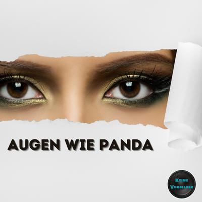 Augen wie Panda's cover