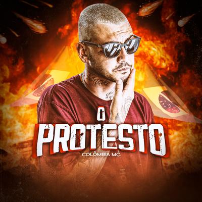 O Protesto By Colombia MC's cover