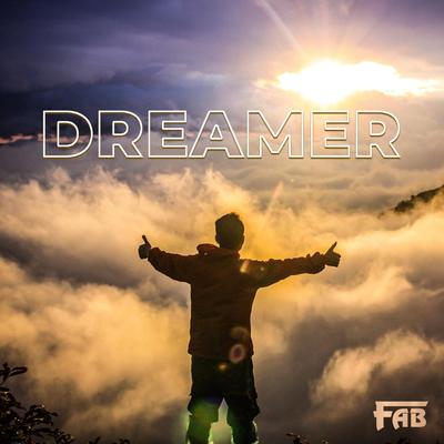 Dreamer By FAB's cover