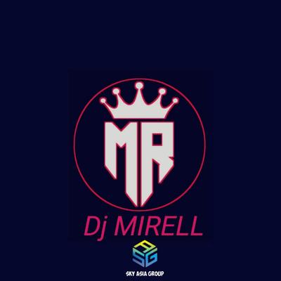 Dj Mirell's cover