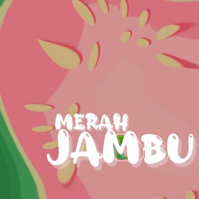Merah Jambu's cover